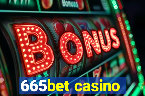 665bet casino